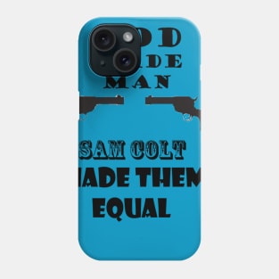 God Made Man Phone Case