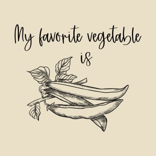 My favorite vegetable green beans T-Shirt