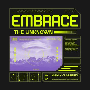 Embrace The Unknown T-Shirt