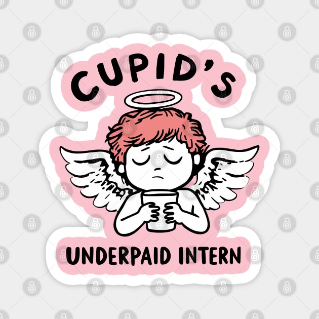Cupid's Underpaid Intern Funny Valentine's Day Magnet by Anticorporati