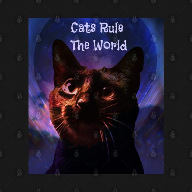 Cats Rule The World by Kenen's Designs