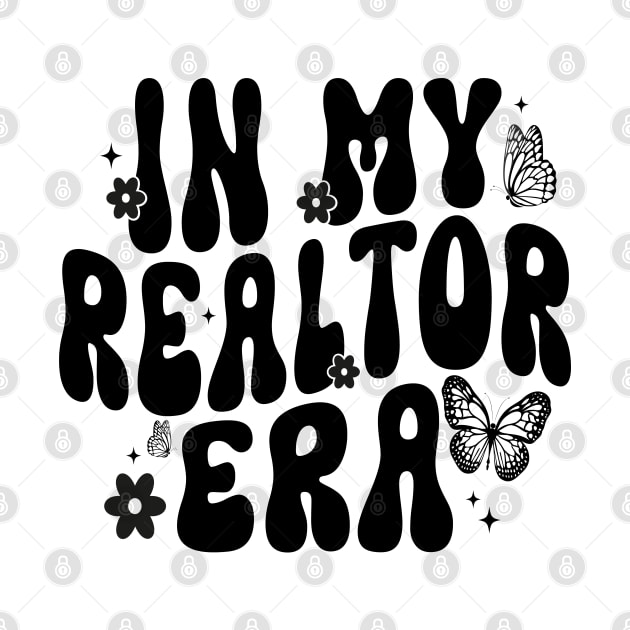 Concert Realtor In My Realtor Era Real Estate Agent by WildFoxFarmCo