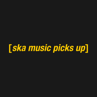 Ska Music Picks Up T-Shirt