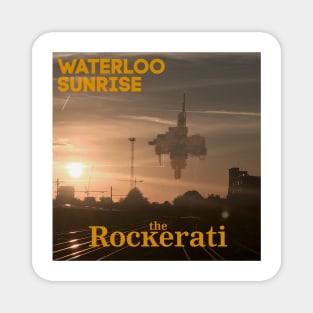 The Rockerati debut album 'Waterloo Sunrise' Sleeve Artwork Magnet