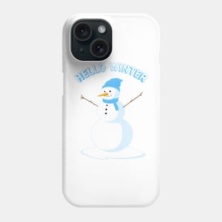 Hello winter with happy snowman Phone Case