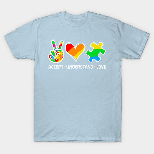 Discover Accept Understand Love ASD Rainbow Flower Autism Awareness - Autism - T-Shirt