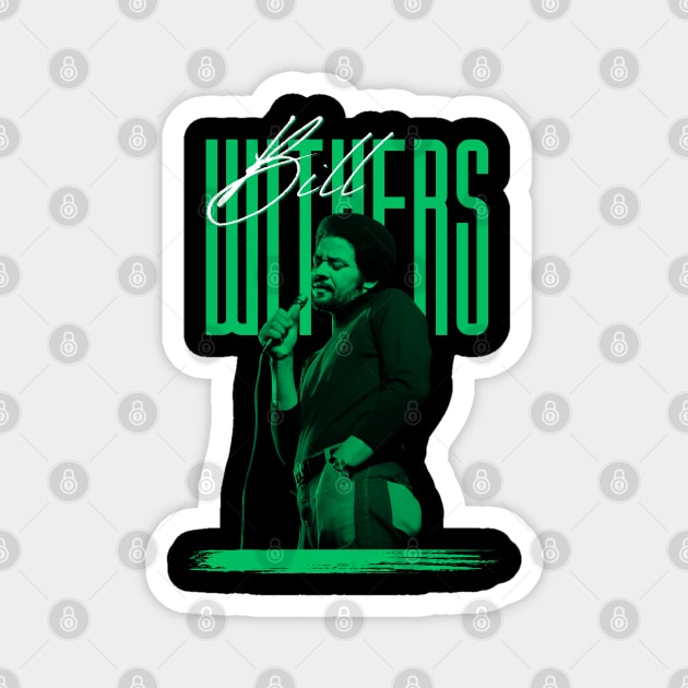 Bill withers///original retro Magnet by DetikWaktu