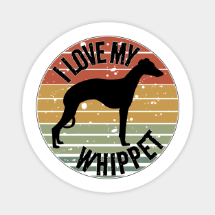 I Love My Whippet Magnet