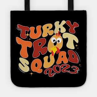 Funny Turkey Trot Troop for Thanksgiving Autumn Türkiye Tote