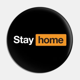 Stay Home Pin