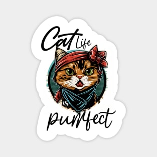 Cat Life Is Purrfect Magnet