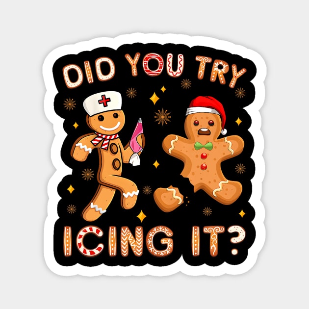 Did You Try Icing It Retro Christmas Gingerbread Nurse Squad Magnet by everetto