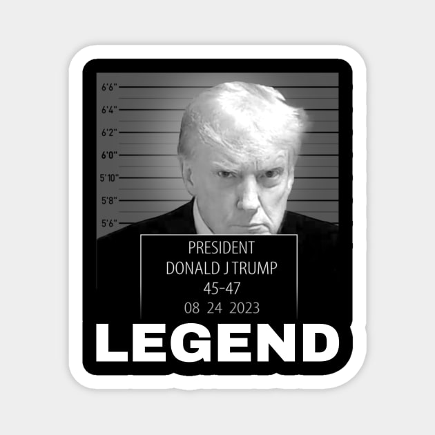 Trump 2024 Mugshot President Legend Trump Mugshot TeePublic