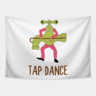 Funny Tap Dance Dancing Tap Dancer Pun Jokes Humor Tapestry