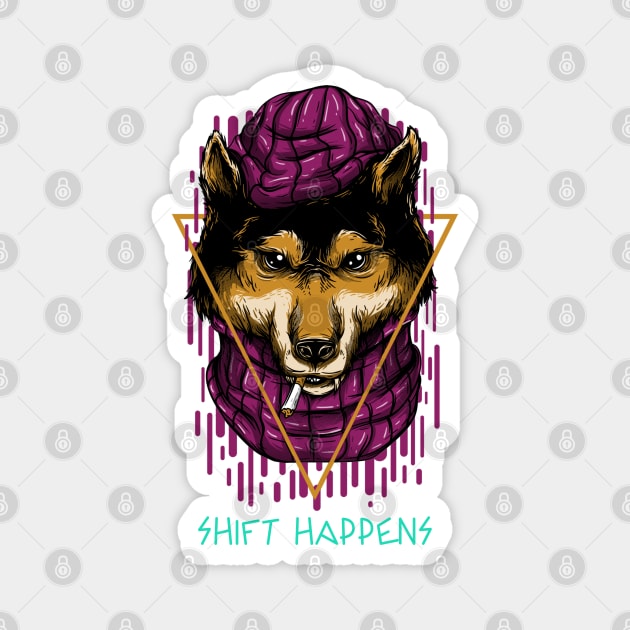 Shift Happens Smoking Wolf Design Magnet by Figmenter