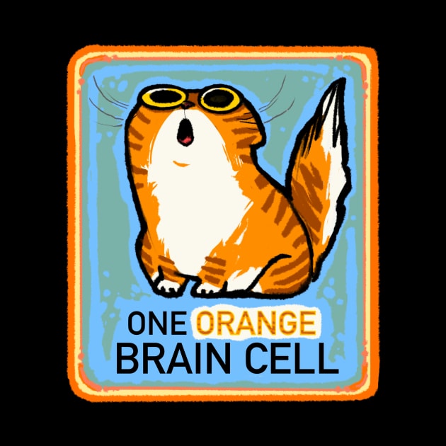 One Orange Brain Cell by AjaMajor 