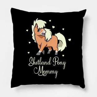 Horse Lover - Shetland Pony Mommy Pillow