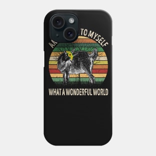 And I Think To Myself What A Wonderful World Goat Phone Case