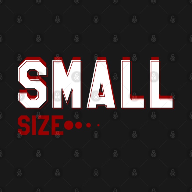 Small Size by Nana On Here