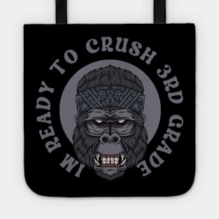 I'm Ready To Crush 3nd grade Back To School Tote