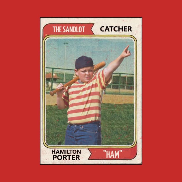 The Sandlot Ham Porter Baseball Card by Bigfinz