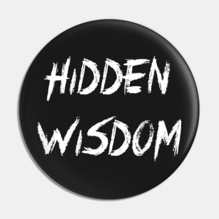 White Hidden Wisdom Pin