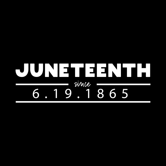 Juneteenth since 1865 by GloriaArts⭐⭐⭐⭐⭐