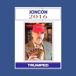 JonCon 2016 - Trumped T-Shirt