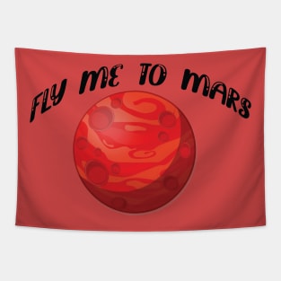 Fly me to mars design Tapestry