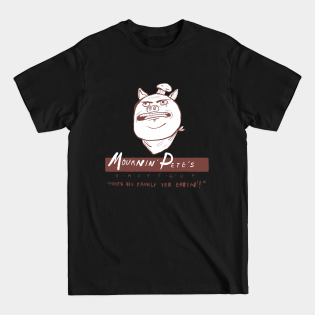 Discover Mournin' Pete's - Bbq - T-Shirt