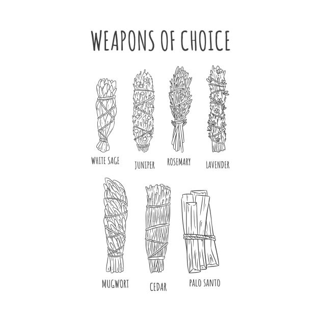 WITCHCRAFT WICCA DESIGN: SMUDGE STICK WEAPONS OF CHOICE by Chameleon Living