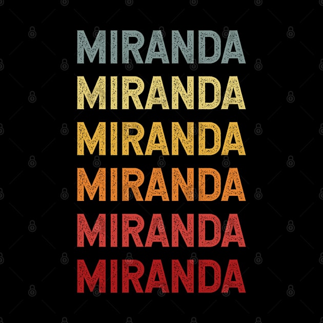 Miranda Name Vintage Retro Gift Called Miranda by CoolDesignsDz