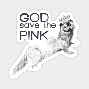 God save the pink #1 Magnet