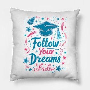 Follow your Dream Pillow