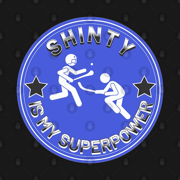 Shinty is my Super Power - Scottish Highlands Sport by tnts