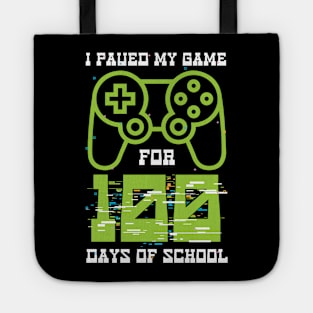 I Paused My Game for 100 Days of School Video Gamer Tote