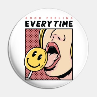 Feeling Good-Smile Pop Art Pin