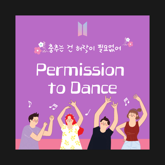 Permission To Dance in Korean? by KPUPGOODS