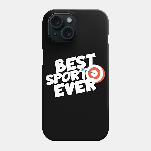 Archery best sport ever Phone Case by maxcode