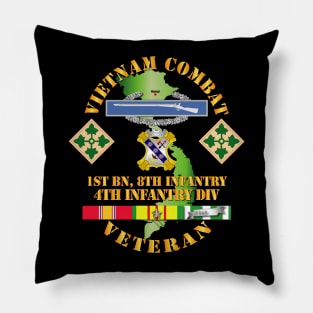 Vietnam Combat Infantry Veteran w 1st Bn 8th Inf  - 4th ID SSI Pillow