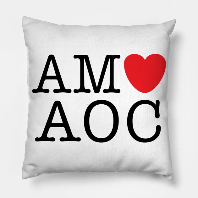 AMO AOC (I Love Alexandria Ocasio-Cortez) with heart Pillow by Elvdant