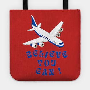 believe you can Tote