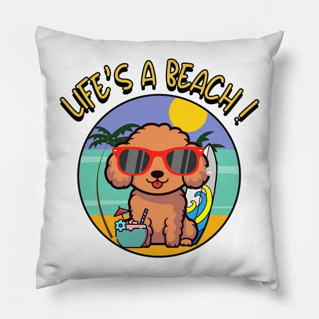 Funny brown dog is chilling on the beach Pillow by Pet Station