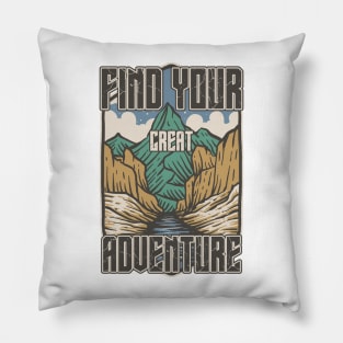 Find your great adventure,  Camping partners for life, camping mountains Pillow