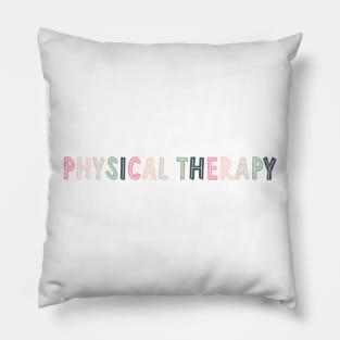 physical therapy - pink/green Pillow