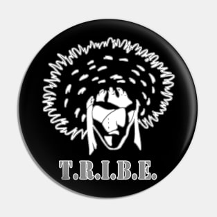 T.R.I.B.E. Pin