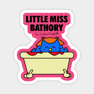 Little Miss Bathory Magnet