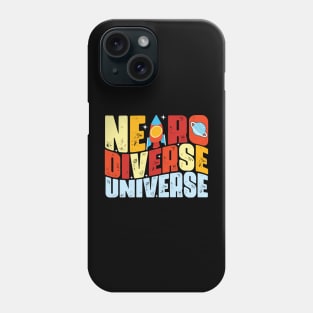 Neurodiverse Universe Shirt Phone Case