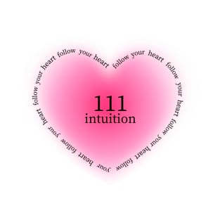 111 Angel Number – Intuition T-Shirt