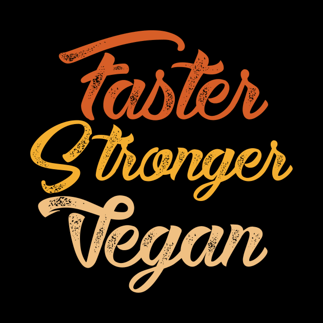 Faster stronger vegan by captainmood